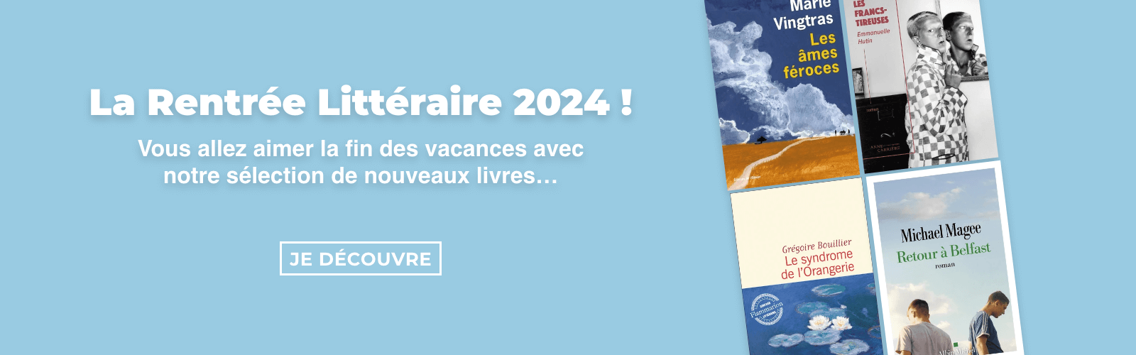 Rentrée littéraire 2024 : découvrez les nouveautés littéraires de cette rentrée